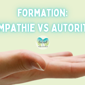 Formation Empathie vs Autorité (comment y arriver), EN SALLE